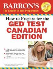 How to Prepare for the GED Test: Canadian Edition
