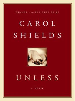 Unless: A Novel