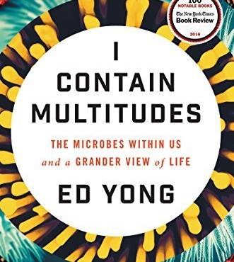 I Contain Multitudes: The Microes Within Us and a Grander View of Life