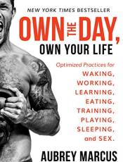 Own the Day, Own Your Life