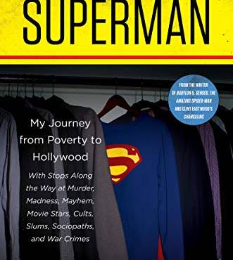 Becoming Superman: My Journey From Poverty to Hollywood