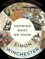 Knowing What We Know: The Transmission of Knowledge: From Ancient Wisdom to Modern Magic