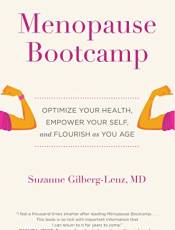 Menopause ootcamp: Optimize Your Health, Empower Your Self, and Flourish as You Age