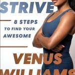 Strive: 8 Steps to Find Your Awesome