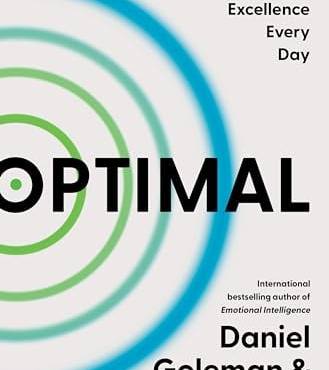 Optimal: How to Sustain Personal and Organizational Excellence Every Day