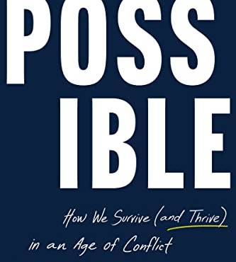 Possile: How We Survive (and Thrive) in an Age of Conflict