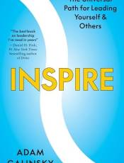Inspire: The Universal Path for Leading Yourself and Others
