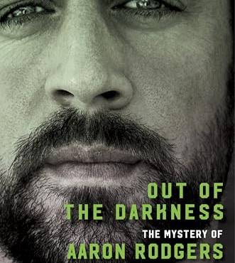 Out of the Darkness: The Mystery of Aaron Rodgers