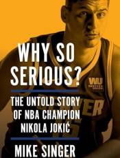 Why So Serious? The Untold Story of NA Champion Nikola Jokic