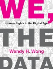 We, the Data: Human Rights in the Digital Age