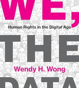 We, the Data: Human Rights in the Digital Age