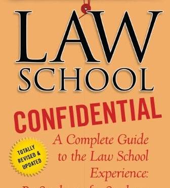 Law School Confidential: A Complete Guide to the Law School Experience: y Students, for Students