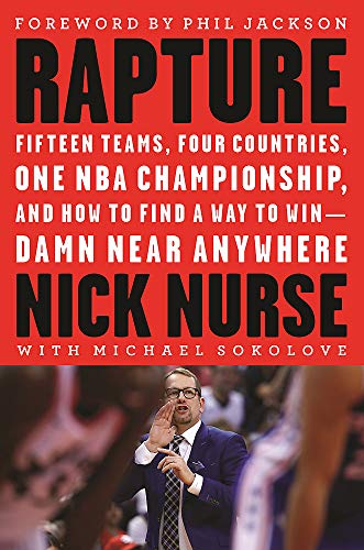 Rapture: Fifteen Teams, Four Countries, One NBA Championship...