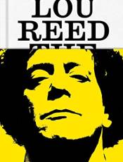 Lou Reed: The King of New York