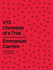 V13: Chronicle of a Trial