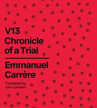 V13: Chronicle of a Trial