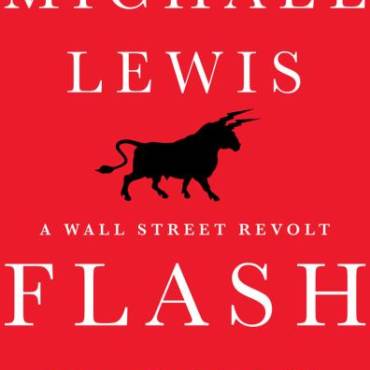 Flash Boys: A Wall Street Revolt
