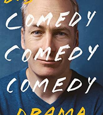 Comedy Comedy Comedy Drama: A Memoir