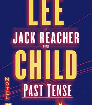Past Tense: A Jack Reacher Novel