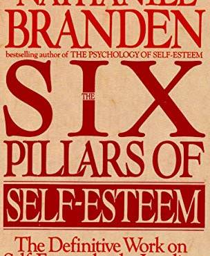 The Six Pillars of Self-Esteem