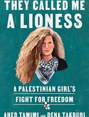 They Called Me a Lioness: A Palestinian Girl's Fight for Freedom