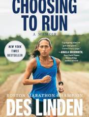 Choosing to Run: A Memoir