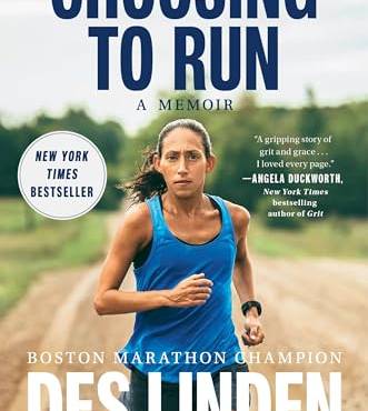 Choosing to Run: A Memoir