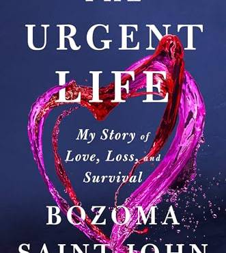 The Urgent Life: My Story of Love, Loss, and Survival