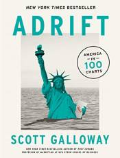 Adrift: America in 100 Charts