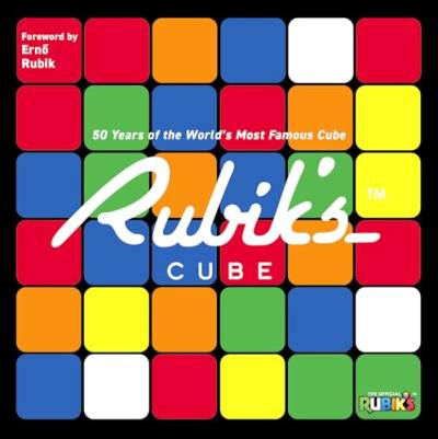 Rubik's Cube: 50 Years of the World's Most Famous Cube