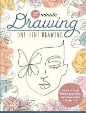 One-Line Drawing: Learn to Draw Florals, Portraits, and More Using a Single Line (15-Minute Drawing)