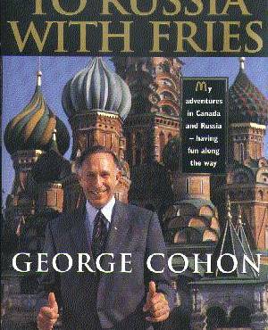 To Russia with Fries: My Journey from Chicago to the Kremlin