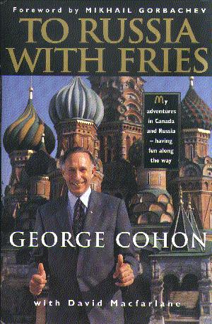 To Russia with Fries: My Journey from Chicago to the Kremlin