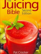 The Juicing Bible (2nd Edition)