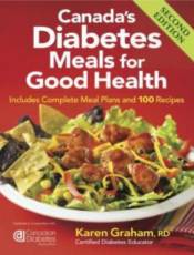 Canada's Diabetes Meals for Good Health (2nd Edition)