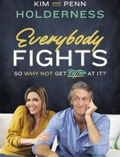 Everyody Fights: So Why Not Get etter at It?