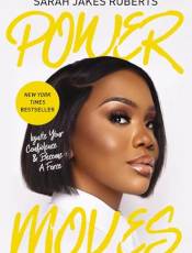 Power Moves: Ignite Your Confidence and ecome a Force