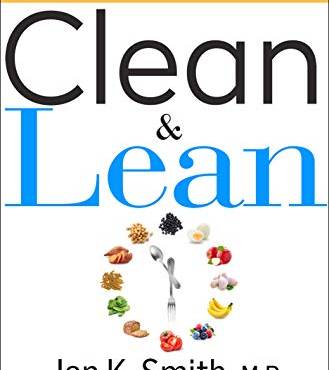 Clean & Lean: 30 Days, 30 Foods, a New You!