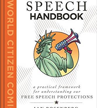 Free Speech Handbook: A Practical Framework for Understanding Our Free Speech Protections (World Citizen Comics)