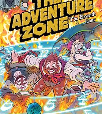 The Eleventh Hour (The Adventure Zone, Bk. 5)