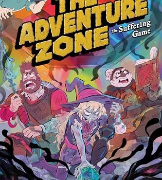 The Suffering Game (The Adventure Zone, Volume 6)