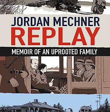 Replay: Memoir of an Uprooted Family