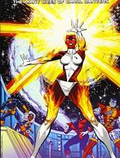 The Many Lives of Carol Danvers (Captain Marvel)