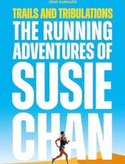 Trails and Triulations: The Running Adventures of Susie Chan