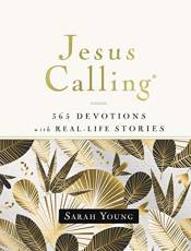 Jesus Calling: 365 Devotions with Real-Life Stories