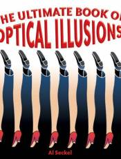 The Ultimate Book of Optical Illusions