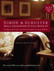 Simon & Schuster Mega Crossword Puzzle Book #1