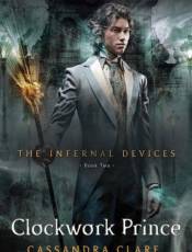 Clockwork Prince (The Infernal Devices Book 2)