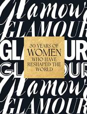 Glamour: 30 Years of Women Who Have Reshaped the World
