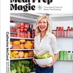 Meal Prep Magic: Time-Saving Tricks for Stress-Free Cooking